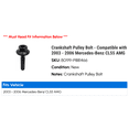 thumbnail image 2 of Crankshaft Pulley Bolt - Compatible with 2003 - 2006 Mercedes-Benz CL55 AMG 2004 2005, 2 of 2