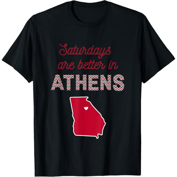 t-shirt Saturdays Are Better In Athens Georgia Football Game Day T-Shirt.