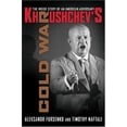 thumbnail image 1 of Pre-Owned Khrushchev's Cold War: The Inside Story of an American Adversary (Hardcover) 0393058093 9780393058093, 1 of 1