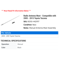 thumbnail image 2 of Radio Antenna Mast - Compatible with 2005 - 2015 Toyota Tacoma 2006 2007 2008 2009 2010 2011 2012 2013 2014, 2 of 2