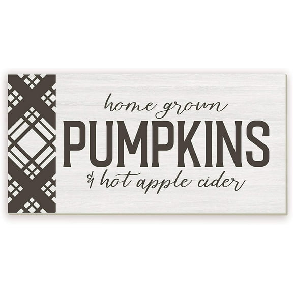 Home Grown Pumpkins & Hot Apple Cider Rustic Wood Wall Sign 9x18 (Unframed)