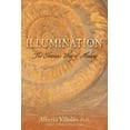 thumbnail image 1 of Pre-Owned Illumination: The Shaman's Way of Healing (Paperback) 1401923291 9781401923297, 1 of 1