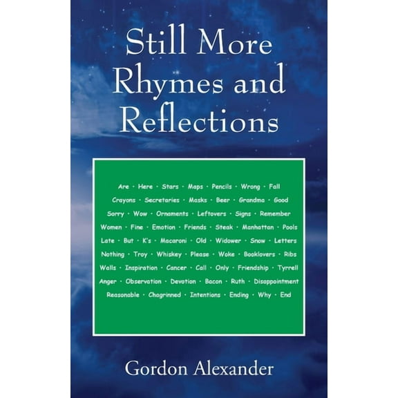 Still More Rhymes and Reflections, (Paperback)