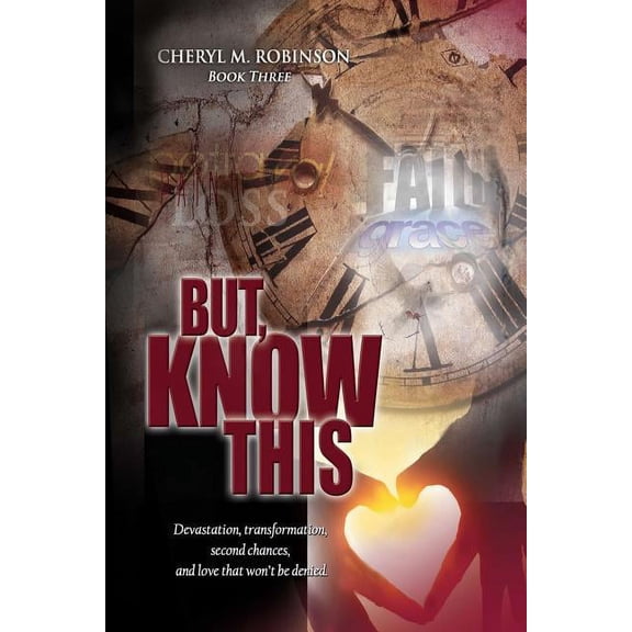 But, Know This (Paperback)