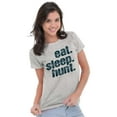 thumbnail image 3 of Eat Sleep Hunt Sport Hunting Season Womens Slim Fit Graphic Tee Brisco Brands S, 3 of 5