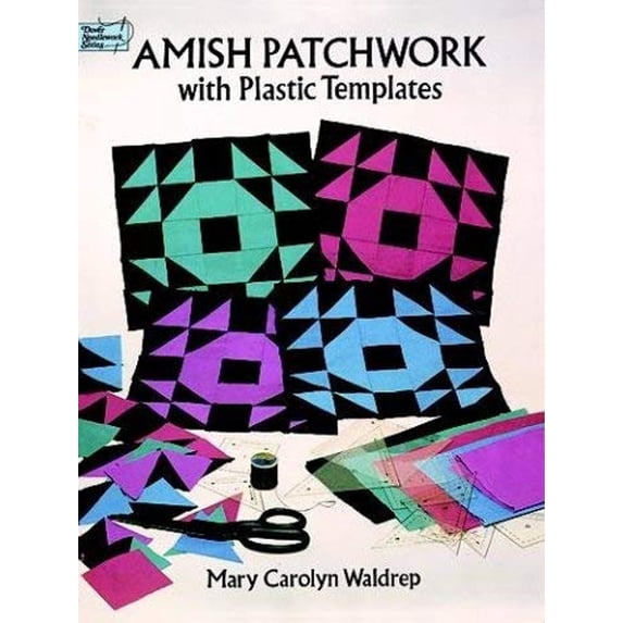 Pre-Owned Amish Patchwork : With Plastic Templates (Paperback) 9780486281414