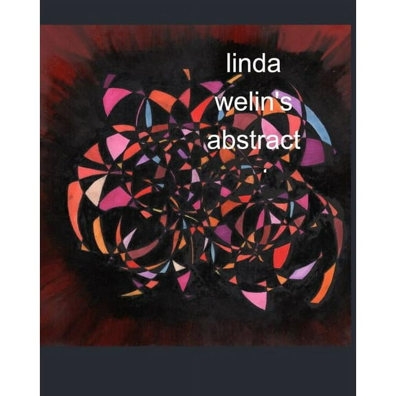 linda welin's abstract art, (Paperback)