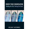 thumbnail image 2 of Renew Your Congregation: Healing the Sick, Raising the Dead, 2 of 4