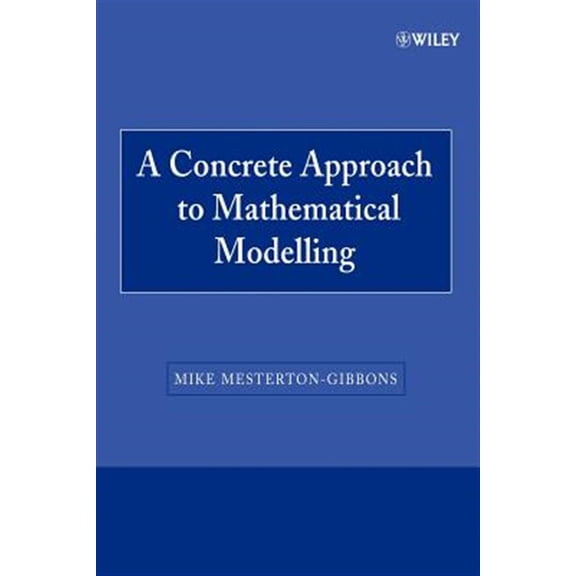 Pre-Owned A Concrete Approach to Mathematical Modelling, (Paperback)