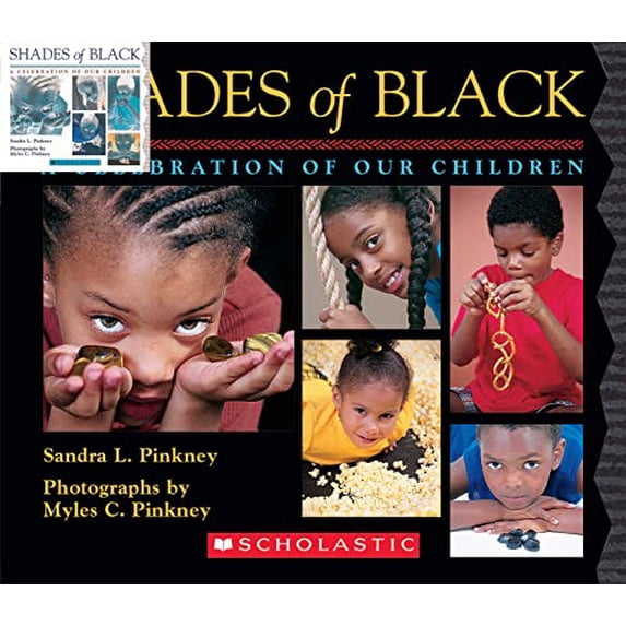 Pre-Owned Shades of Black: A Celebration of Our Children (Board book) 0439802512 9780439802512