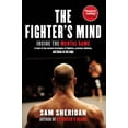 thumbnail image 1 of Pre-Owned The Fighter's Mind: Inside the Mental Game (Paperback) 0802145019 9780802145017, 1 of 1