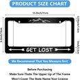 thumbnail image 2 of Get Lost Adventure Mountain License Plate Frame Newest Customized Decorative Frames Metal  Car Cover Tag Holder with 2 Holes and Screws 12 x 6 Inch for US Vehicles Standard for Women Men, 2 of 11