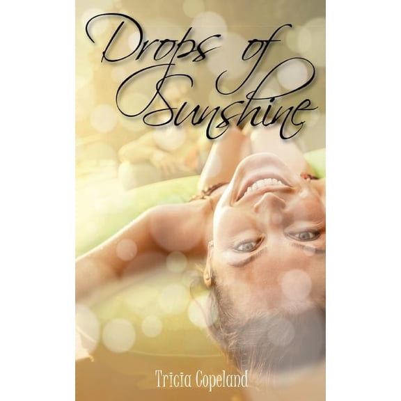 Drops of Sunshine, (Paperback)