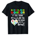 thumbnail image 1 of AALJY School Bus Monitor Hands Full See My Heart T-Shirt, 1 of 5