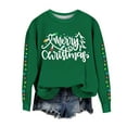 thumbnail image 2 of Aligament Christmas Shirts for Women, Green Long Sleeve Shirts for Women, Merry Christmas Women's Letter Print Round Neck Long Sleeve Sweatshirt, 2 of 9