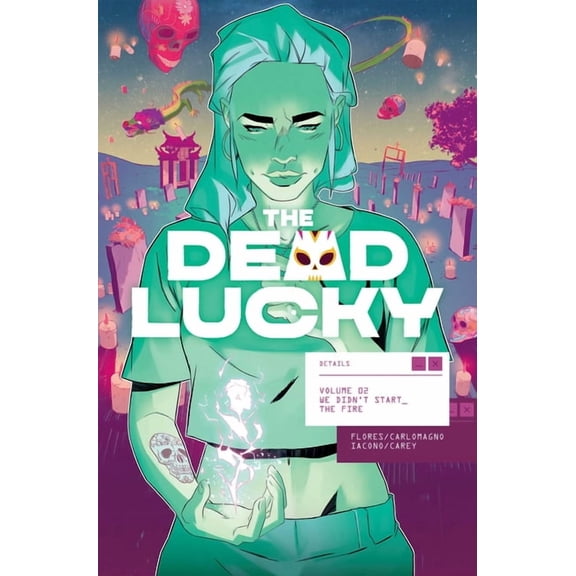 Massive-Verse The Dead Lucky Volume 2: We Didn't Start the Fire, Book 2, (Paperback)