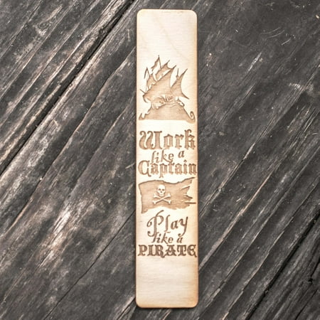Pirate Bookmarks - Work like a Captain - Play like a Pirate - Bookmark