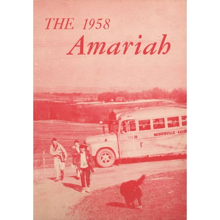 (Custom Reprint) Yearbook: 1958 Morrisville Eaton High School - Amariah Yearbook (Morrisville NY)