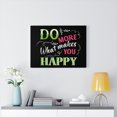 thumbnail image 2 of Inspirational Wall Art Makes You Happy Wall Art Motivational Motto Inspiring Prints Artwork Decor Ready to Hang Unframed, 2 of 12