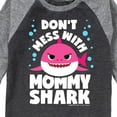 thumbnail image 3 of Baby Shark - Don't Mess With Mama Shark - Toddler And Youth Raglan Graphic T-Shirt, 3 of 5