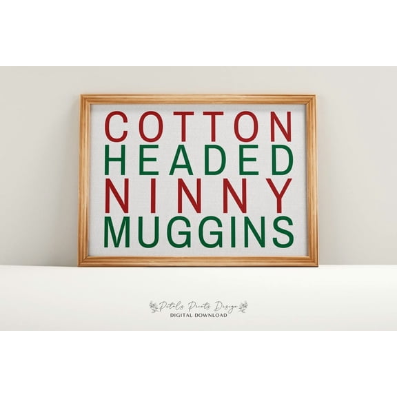 Cotton Headed Ninny Muggins Winter Home Decor #2078, Unframed Poster Size 8x12