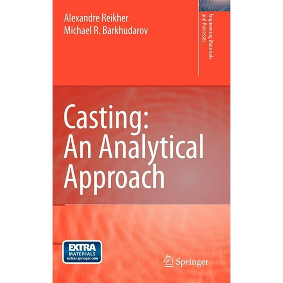 Engineering Materials and Processes Casting: An Analytical Approach, (Paperback)
