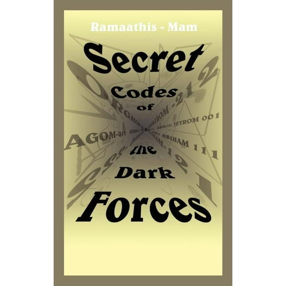 Secret Codes of the Dark Forces