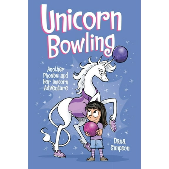 Pre-Owned Unicorn Bowling: Another Phoebe and Her Unicorn Adventure Volume 9 (Paperback) 1449499384 9781449499389