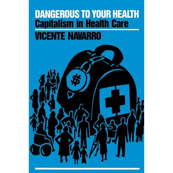 DANGEROUS TO YOUR HEALTH