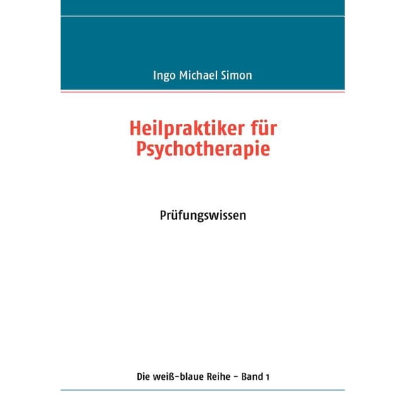 Heilpraktiker für Psychotherapie : Band 1: Prüfungswissen (Paperback)