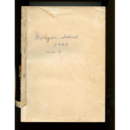 (Custom Reprint) Yearbook: 1946 Morgan High School - Yearbook (Morgan, TX)