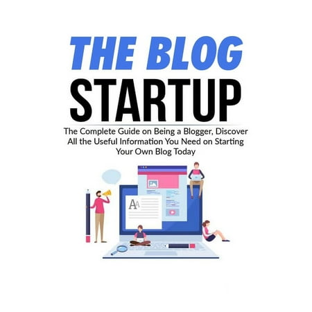 The Blog Startup (Paperback)