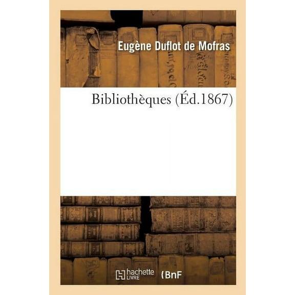 Bibliothèques (Paperback)
