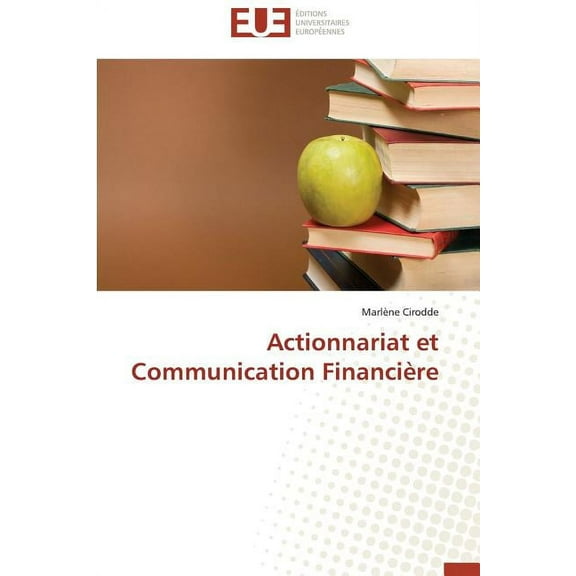 Actionnariat et Communication Financi?re