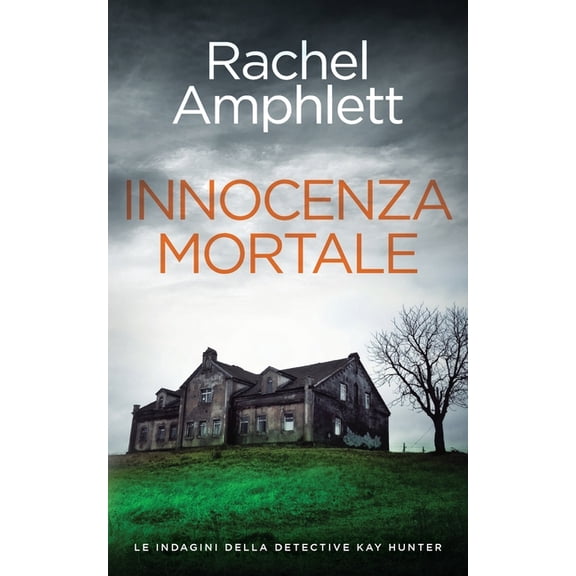 Le Indagini Della Detective Kay Hunter Innocenza mortale, Book 3, (Paperback)