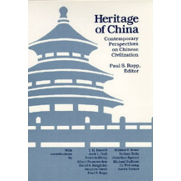 Heritage of China : Contemporary Perspectives on Chinese Civilization (Edition 1) (Paperback)