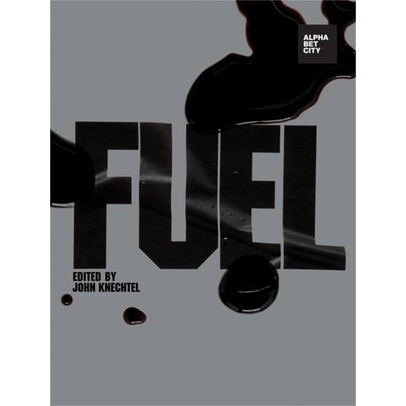 Pre-Owned Fuel: Alphabet City Magazine 13 (Hardcover) 0262113252 9780262113250