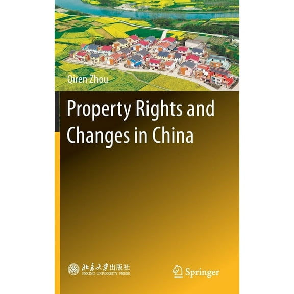 Property Rights and Changes in China, (Hardcover)