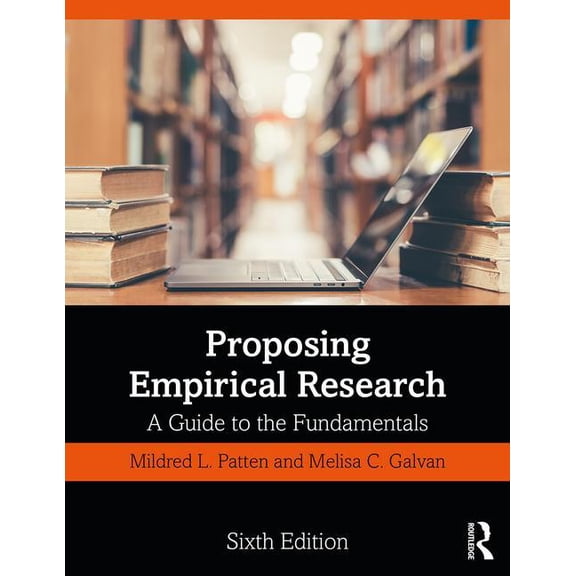 Proposing Empirical Research: A Guide to the Fundamentals, (Paperback)