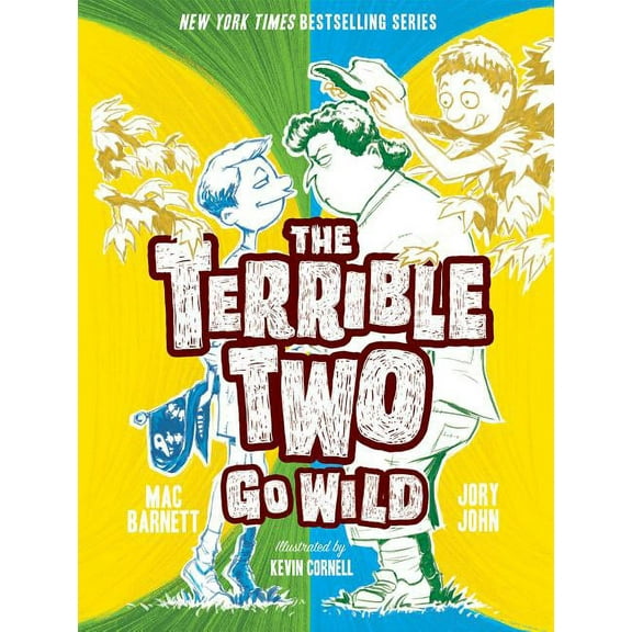 Terrible Two The Terrible Two Go Wild, (Paperback)
