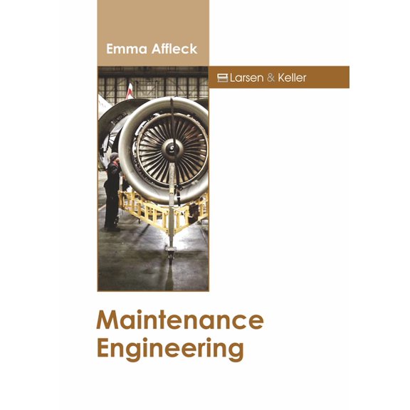 Maintenance Engineering, (Hardcover)