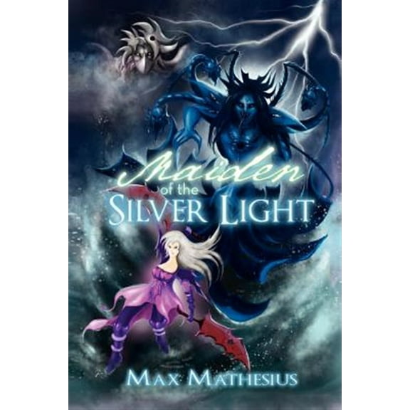 Maiden of the Silver Light: Season 3 (Paperback)