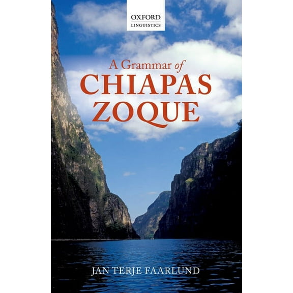Grammar of Chiapas Zoque, (Hardcover)