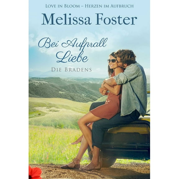 Die Bradens in Trusty, Co Bei Aufprall Liebe, Book 6, (Paperback)