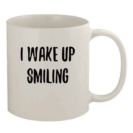 

I Wake Up Smiling - 11oz Ceramic White Coffee Mug White