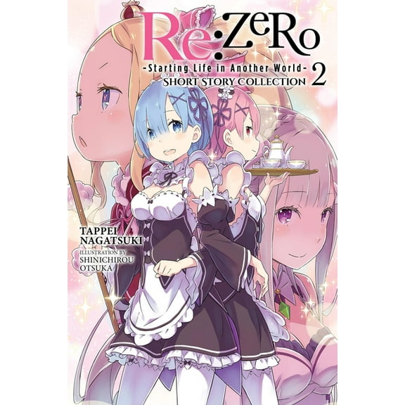 RE: Zero -Starting Life in Another World- Short Story Collection, Vol. 2 (Light Novel): Volume 2, (Paperback)