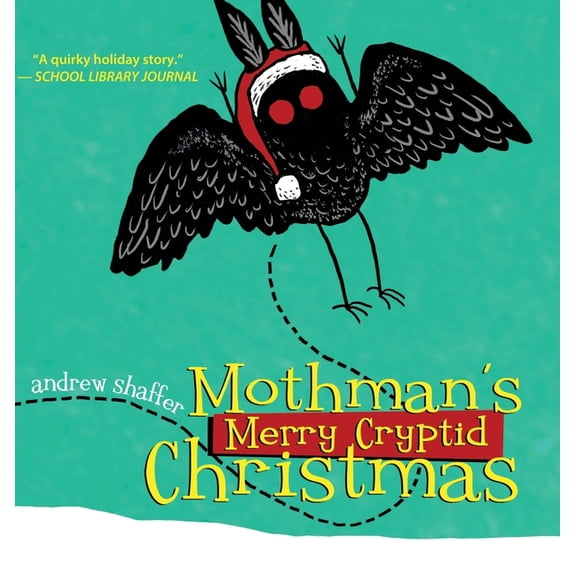 Collectible Cryptid Holiday Classics Mothman's Merry Cryptid Christmas, Book 1, (Hardcover)
