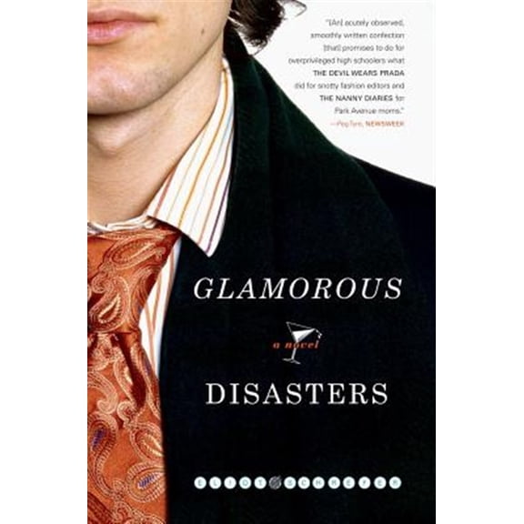 Pre-Owned Glamorous Disasters : A Novel (Paperback)