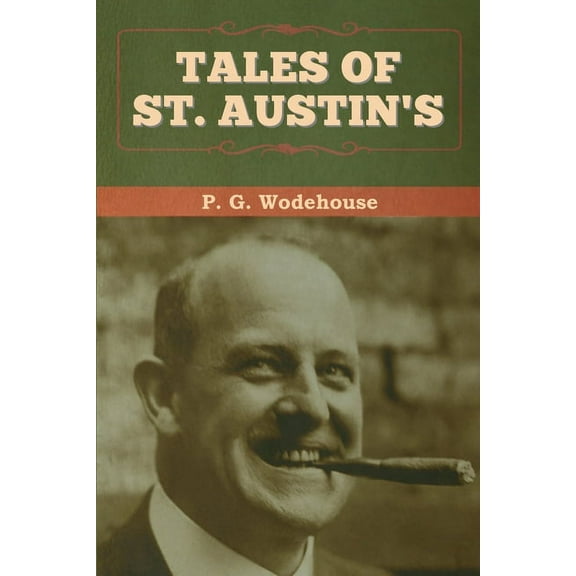 Tales of St. Austin's, (Paperback)