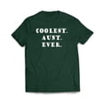 thumbnail image 3 of Coolest Aunt Ever T-Shirt, 3 of 10
